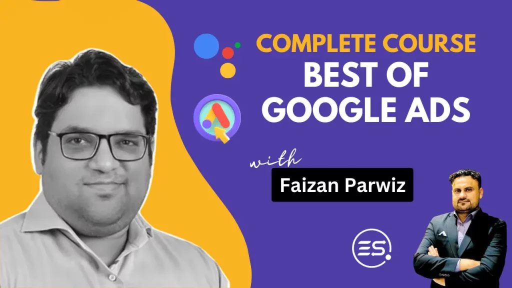Complete Course For Google Ads